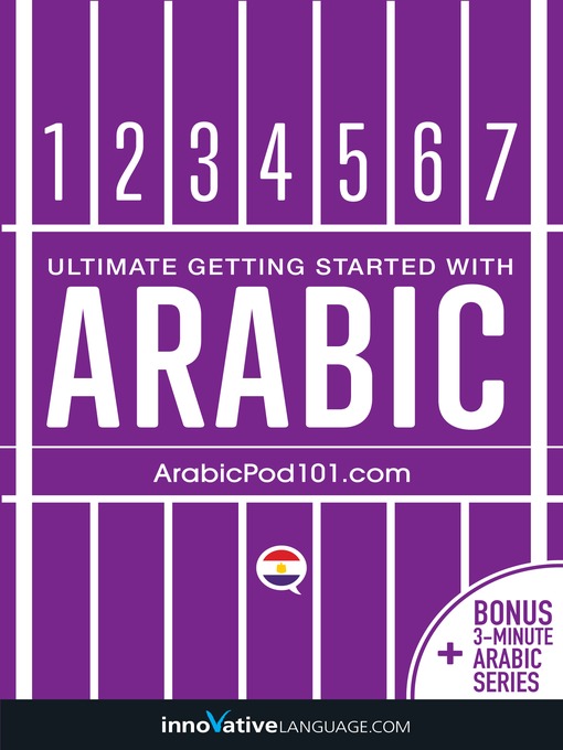 Nimiön Ultimate Getting Started with Arabic lisätiedot, tekijä Innovative Language Learning, LLC - Saatavilla
